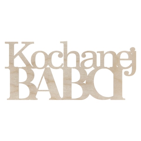 Kochanej Babci Napis Drewniany Okazja Dzień Babci Dekoracja Okazja Dodatek