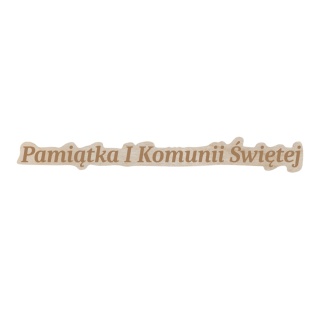 Pamiątka I Komunii Świętej Napis Drewniany Dekor Rękodzieło Decoupage Eko
