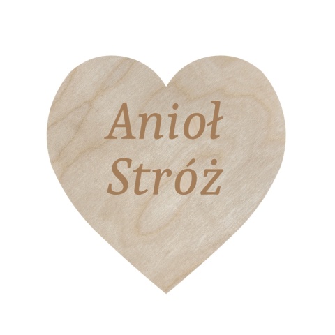 Drewniane Serduszko Serce z Grawerem Anioł Stróż Scrapka Ekologiczna 4 cm