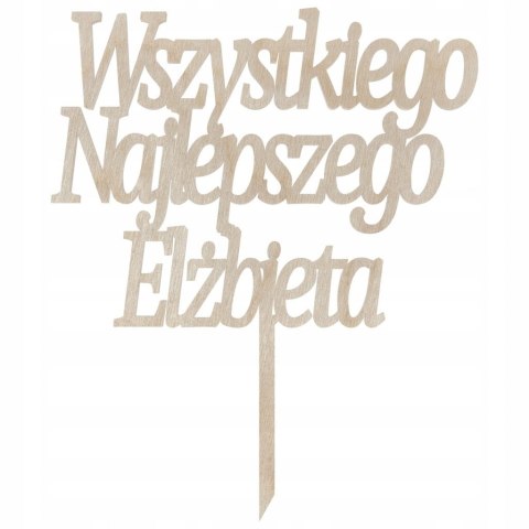 Personalizowany Topper IMIĘ + ŻYCZENIA WSZYSTKIEGO NAJLEPSZEGO na Tort Urodziny