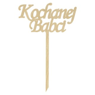 KOCHANEJ BABCI TOPPER NA PIKU NAPIS PREZENT DZIEŃ BABCI KLON 12,9 X 19,7 cm