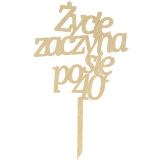 TOPPER PIK Życie zaczyna się po 40 KLON